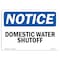 Signmission OSHA Notice, 5" Height, Domestic Water Shutoff Sign, 7" X 5", Landscape OS-NS-D-57-L-11452 - alternate 1
